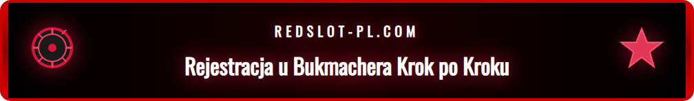 Proces zakładania konta u legalnego polskiego bukmachera online.