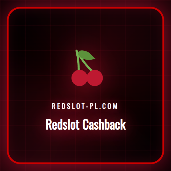 Szczegółowy przewodnik po ofercie Redslot Cashback dla graczy.