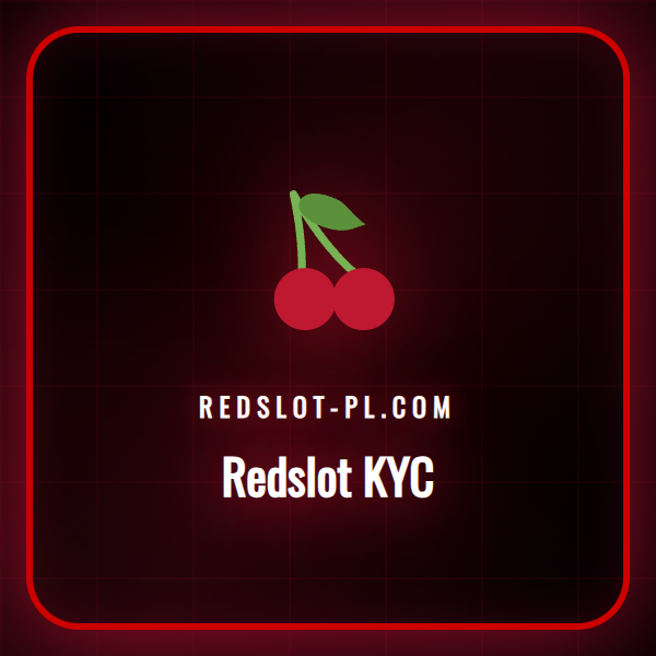 Przewodnik po procesie weryfikacji Redslot KYC dla graczy.