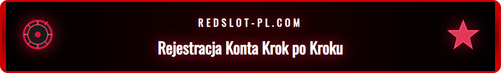 Formularz rejestracyjny na platformie Redslot dla nowych graczy w Polsce.