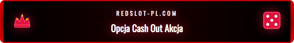 Gracz korzystający z opcji cash out na kuponie w Redslot.